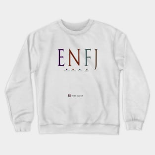 ENFJ The Giver, Myers-Briggs Personality Type Crewneck Sweatshirt